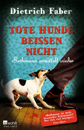 Faber |  Tote Hunde beißen nicht | Buch |  Sack Fachmedien