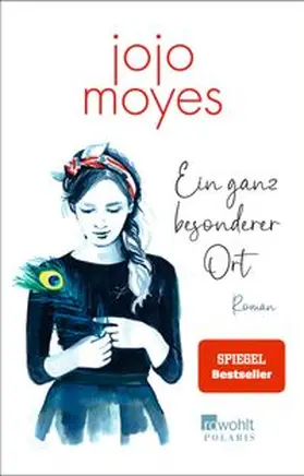 Moyes | Ein ganz besonderer Ort | Buch | 978-3-499-26794-9 | www.sack.de
