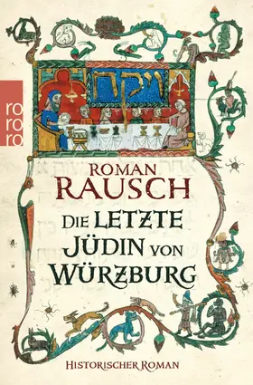 Rausch |  Die letzte Jüdin von Würzburg | Buch |  Sack Fachmedien