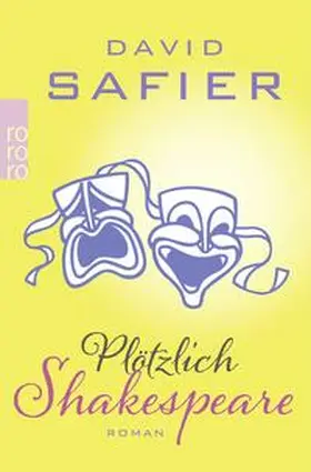 Safier | Plötzlich Shakespeare | Buch | 978-3-499-26827-4 | www.sack.de