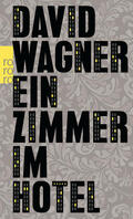 Wagner |  Ein Zimmer im Hotel | Buch |  Sack Fachmedien