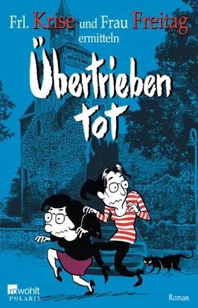 Übertrieben tot | Buch | 978-3-499-26868-7 | www.sack.de