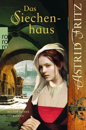 Fritz | Das Siechenhaus | Buch | 978-3-499-26945-5 | www.sack.de
