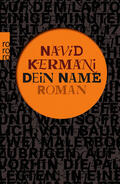 Kermani |  Dein Name | Buch |  Sack Fachmedien