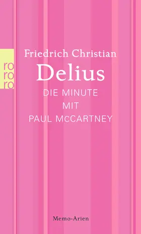 Delius |  Die Minute mit Paul McCartney | Buch |  Sack Fachmedien