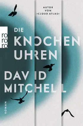 Mitchell |  Die Knochenuhren | Buch |  Sack Fachmedien