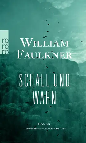 Faulkner |  Schall und Wahn | Buch |  Sack Fachmedien