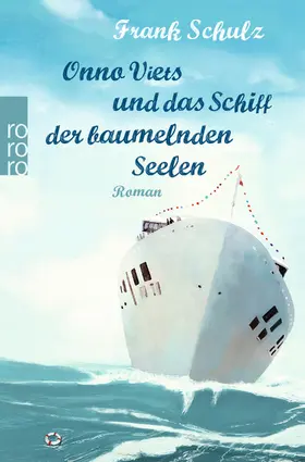 Schulz |  Onno Viets und das Schiff der baumelnden Seelen | Buch |  Sack Fachmedien