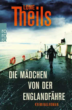 Theils |  Die Mädchen von der Englandfähre | Buch |  Sack Fachmedien
