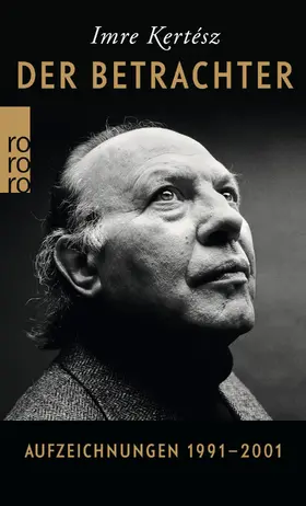 Kertész |  Der Betrachter | Buch |  Sack Fachmedien