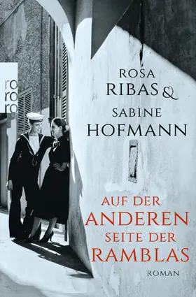 Ribas / Hofmann |  Auf der anderen Seite der Ramblas | Buch |  Sack Fachmedien