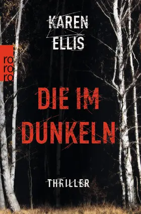 Ellis |  Die im Dunkeln | Buch |  Sack Fachmedien