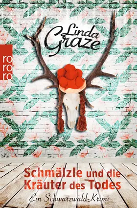 Graze |  Schmälzle und die Kräuter des Todes | Buch |  Sack Fachmedien
