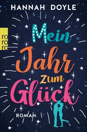 Doyle | Mein Jahr zum Glück | Buch | 978-3-499-27353-7 | www.sack.de