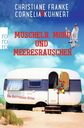 Franke / Kuhnert |  Muscheln, Mord und Meeresrauschen | Buch |  Sack Fachmedien