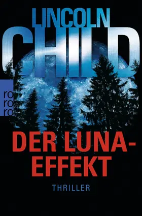 Child | Der Luna-Effekt | Buch | 978-3-499-27389-6 | www.sack.de