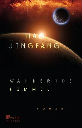 Jingfang |  Wandernde Himmel | Buch |  Sack Fachmedien