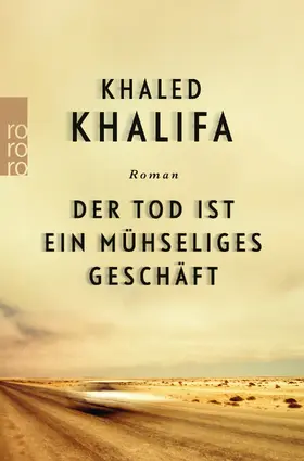 Khalifa |  Der Tod ist ein mühseliges Geschäft | Buch |  Sack Fachmedien