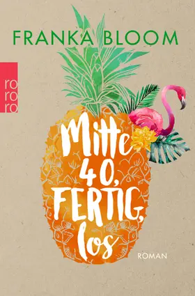 Bloom |  Mitte 40, fertig, los | Buch |  Sack Fachmedien