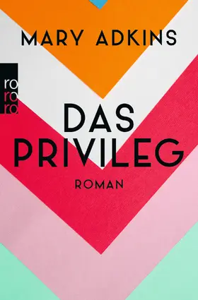 Adkins | Das Privileg | Buch | 978-3-499-27456-5 | www.sack.de