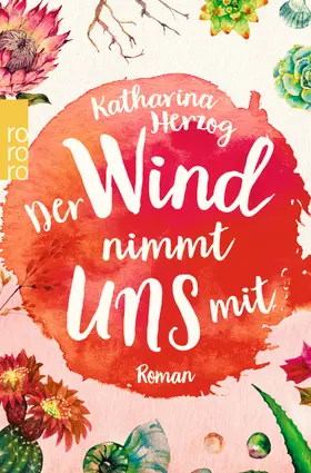 Herzog | Der Wind nimmt uns mit | Buch | 978-3-499-27528-9 | www.sack.de