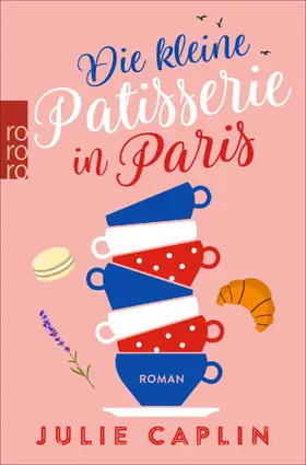 Caplin |  Die kleine Patisserie in Paris | Buch |  Sack Fachmedien