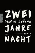 Ovcina / Ovcina |  Zwei Jahre Nacht | Buch |  Sack Fachmedien