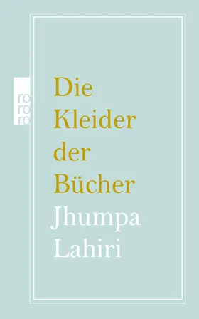 Lahiri |  Die Kleider der Bücher | Buch |  Sack Fachmedien