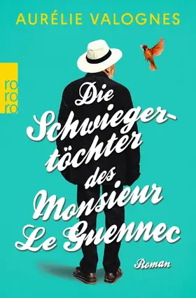 Valognes |  Die Schwiegertöchter des Monsieur Le Guennec | Buch |  Sack Fachmedien