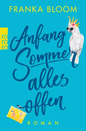 Bloom |  Anfang Sommer - alles offen | Buch |  Sack Fachmedien