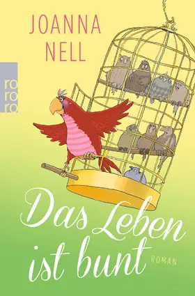 Nell | Das Leben ist bunt | Buch | 978-3-499-27638-5 | www.sack.de