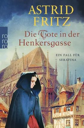 Fritz | Die Tote in der Henkersgasse | Buch | 978-3-499-27654-5 | www.sack.de