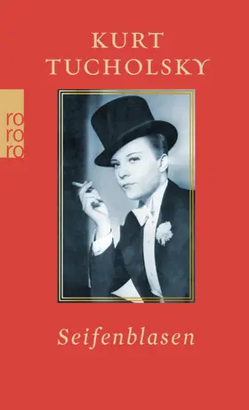 Tucholsky | Seifenblasen | Buch | 978-3-499-29033-6 | www.sack.de