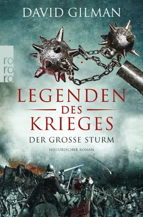 Gilman |  Legenden des Krieges 04: Der große Sturm | Buch |  Sack Fachmedien