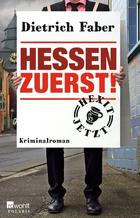 Faber |  Hessen zuerst! | Buch |  Sack Fachmedien
