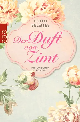 Beleites |  Der Duft von Zimt | Buch |  Sack Fachmedien