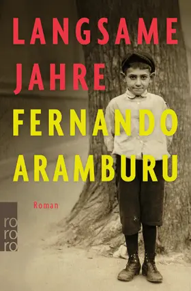 Aramburu | Langsame Jahre | Buch | 978-3-499-29184-5 | www.sack.de