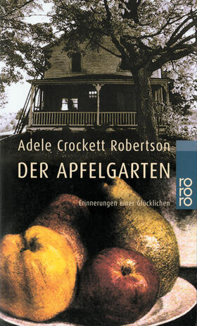 Robertson | Der Apfelgarten | Buch | 978-3-499-33161-9 | sack.de