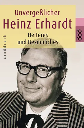 Erhardt |  Unvergeßlicher Heinz Erhardt | Buch |  Sack Fachmedien