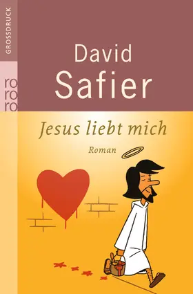 Safier | Jesus liebt mich | Buch | 978-3-499-33284-5 | www.sack.de