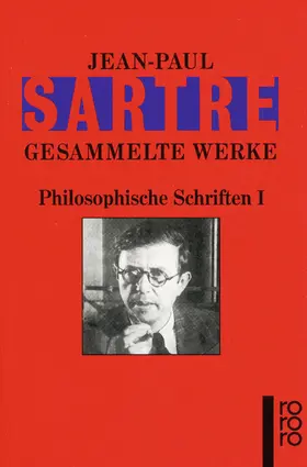 Wroblewsky / Sartre |  Philosophische Schriften I | Buch |  Sack Fachmedien