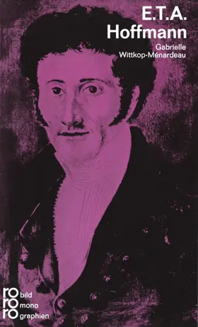 Wittkop-Ménardeau | E. T. A. Hoffmann | Buch | 978-3-499-50113-5 | www.sack.de
