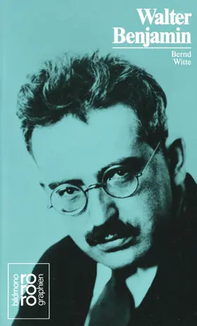 Witte | Walter Benjamin | Buch | 978-3-499-50341-2 | www.sack.de