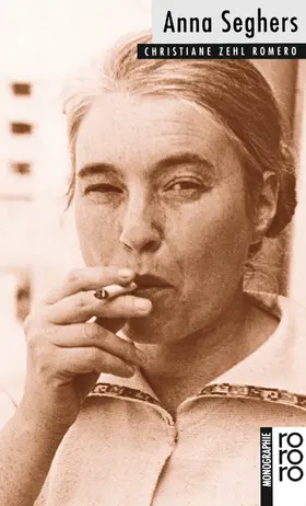 Zehl Romero |  Anna Seghers | Buch |  Sack Fachmedien