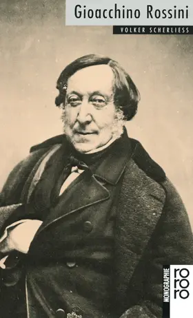 Scherliess | Gioacchino Rossini | Buch | 978-3-499-50476-1 | www.sack.de