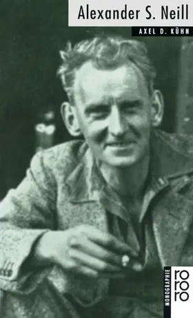 Kühn |  Alexander S. Neill | Buch |  Sack Fachmedien