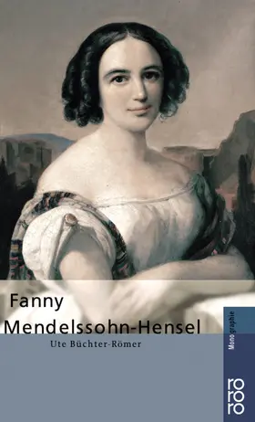 Büchter-Römer |  Fanny Mendelssohn-Hensel | Buch |  Sack Fachmedien