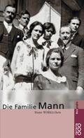 Wißkirchen |  Die Familie Mann | Buch |  Sack Fachmedien