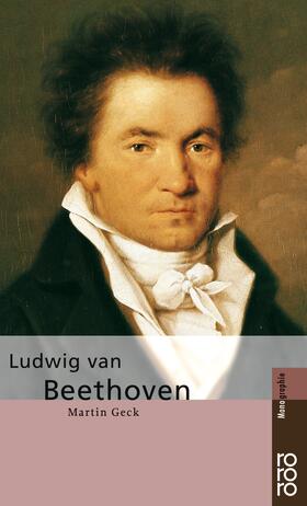 Geck |  Geck, M: Beethoven | Buch |  Sack Fachmedien