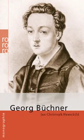 Hauschild | Georg Büchner | Buch | 978-3-499-50670-3 | www.sack.de